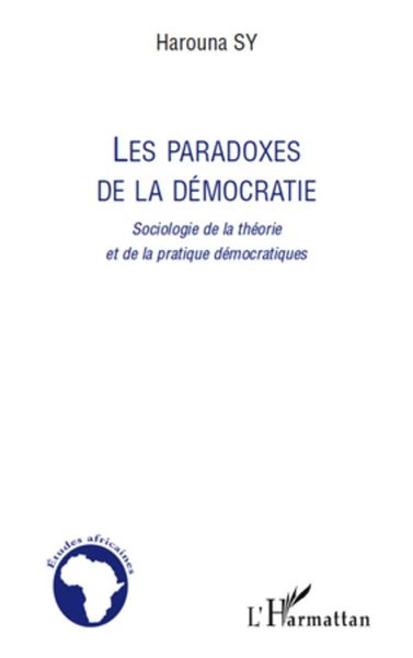 Produktbild: Les paradoxes de la democratie - sociologie de la theorie et