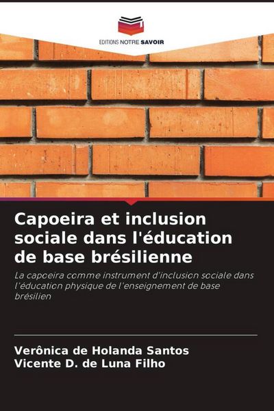 Produktbild: Capoeira et inclusion sociale dans l'&eacute;ducation de base br&eacute;silienne