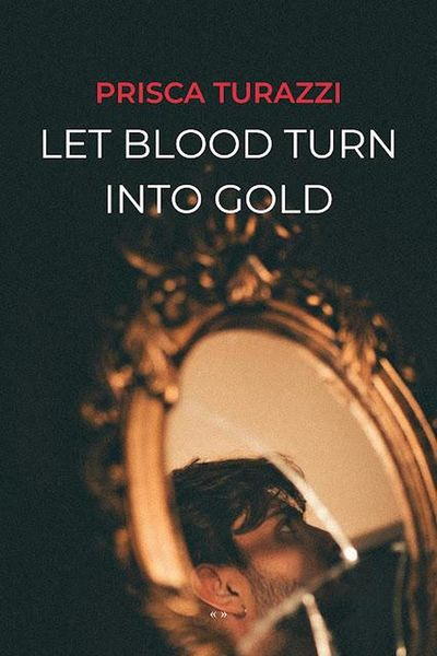 Produktbild: Let Blood Turn Into Gold