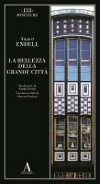 Produktbild: La bellezza della grande citt&agrave;