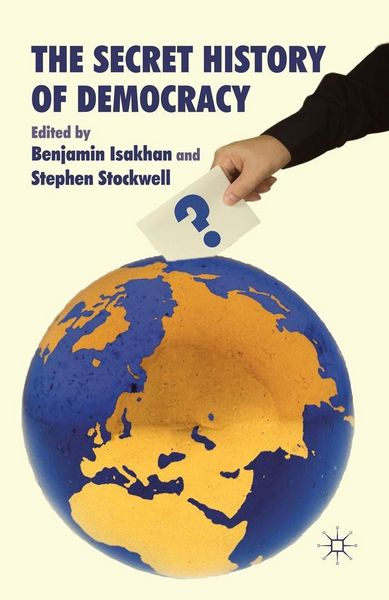 Produktbild: The Secret History of Democracy