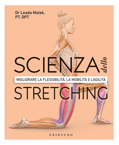 Produktbild: DK Scienza dello stretching. Migliorare la flessibilit&agrave;, la mobilit&agrave; e l'agilit&agrave;