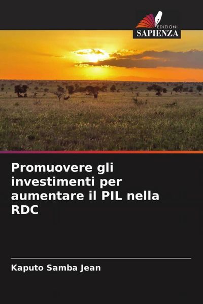 Produktbild: Promuovere gli investimenti per aumentare il PIL nella RDC