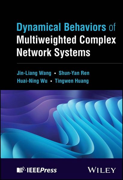 Produktbild: Dynamical Behaviors of Multiweighted Complex Network Systems