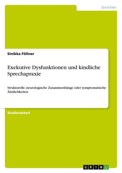 Produktbild: Exekutive Dysfunktionen und kindliche Sprechapraxie