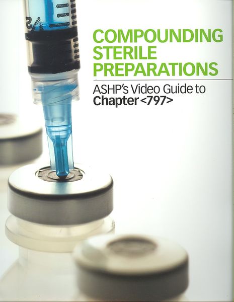 Produktbild: Compounding Sterile Preparations: ASHP's Video Guide to Cha