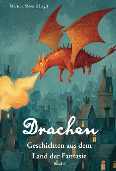 Produktbild: Drachen - Geschichten aus dem Land der Fantasie