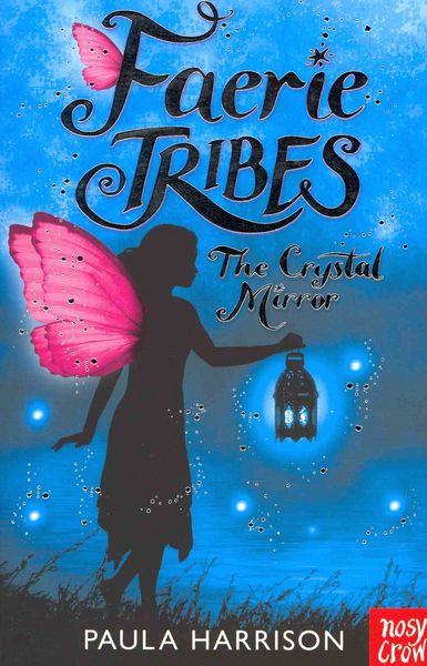 Produktbild: Harrison, P: Faerie Tribes: The Crystal Mirror