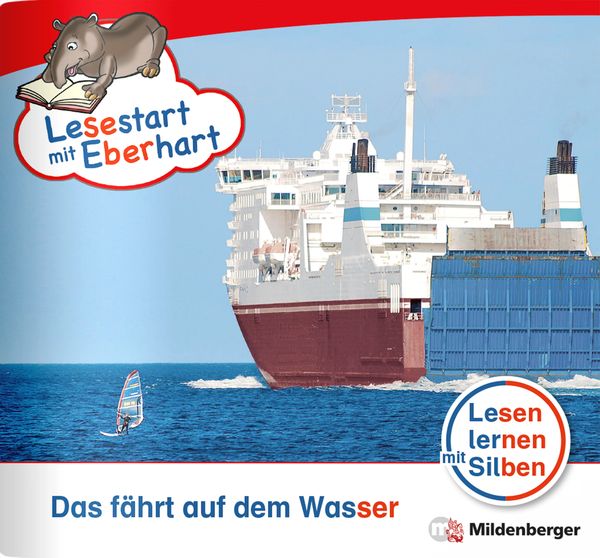 Produktbild: Lesestart mit Eberhart: Das f&auml;hrt auf dem Wasser