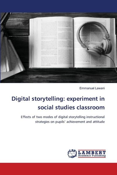 Produktbild: Digital storytelling: experiment in social studies classroom