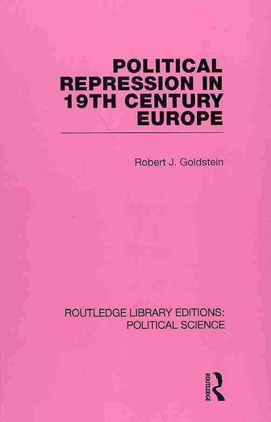 Produktbild: Goldstein, R: Political Repression in 19th Century Europe
