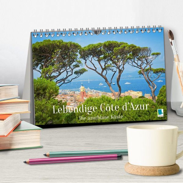 Produktbild: Lebendige Cote d'Azur: Die azurblaue K&uuml;ste (Tischkalender 2026 DIN A5 quer), CALVENDO Monatskalender