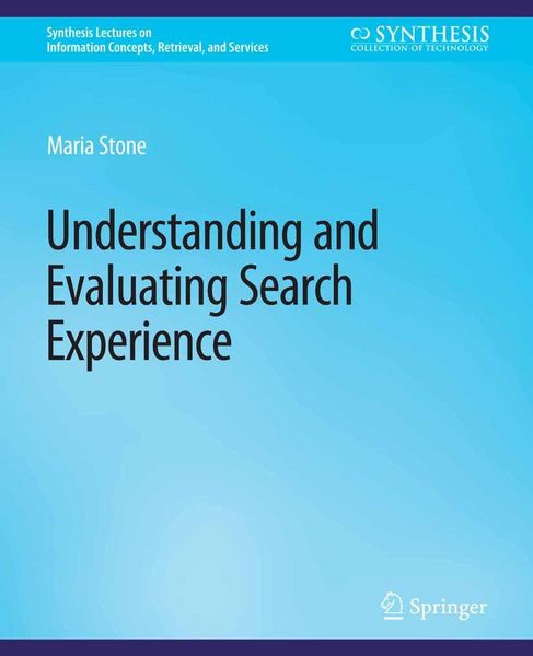 Produktbild: Understanding and Evaluating Search Experience
