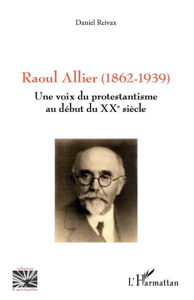 Produktbild: Raoul Allier (1862-1939)