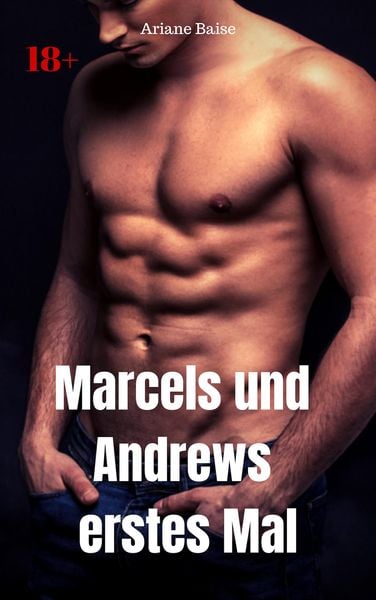 Produktbild: Marcels und Andrews erstes Mal