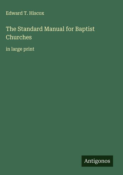 Produktbild: The Standard Manual for Baptist Churches
