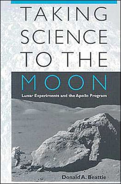 Produktbild: Beattie, D: Taking Science to the Moon