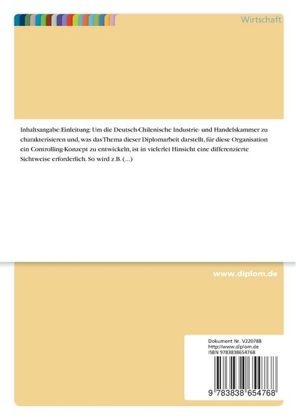 Produktbild: Entwicklung eines Controlling-Konzeptes f&uuml;r einen mittelst&auml;ndischen Dienstleister am Beispiel der Deutsch-Chilenischen Industrie- und Handelskammer