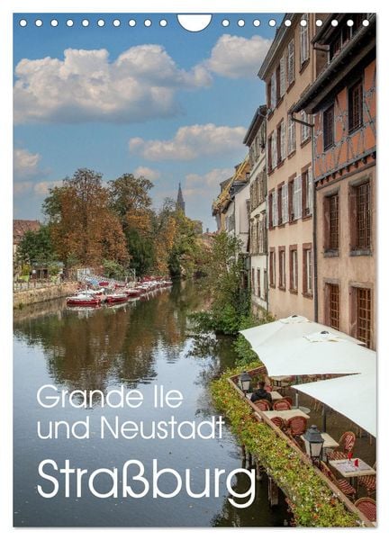 Produktbild: Stra&szlig;burg - Grande Ile und Neustadt (Wandkalender 2026 DIN A4 hoch), CALVENDO Monatskalender