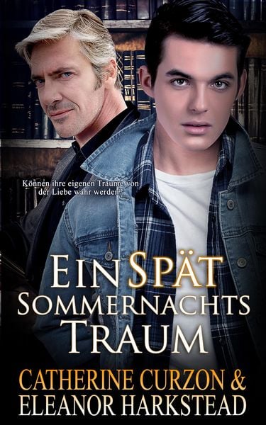 Produktbild: Ein Sp&auml;tsommernachtstraum: A Late Summer Night's Dream