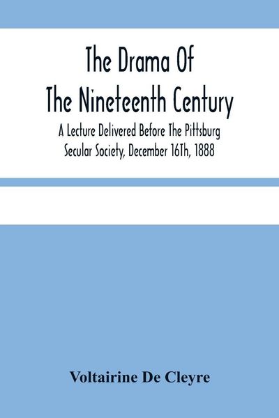 Produktbild: The Drama Of The Nineteenth Century
