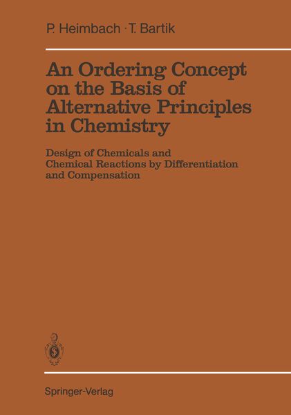 Produktbild: An Ordering Concept on the Basis of Alternative Principles in Chemistry