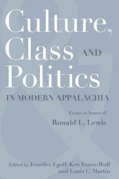 Produktbild: Culture, Class, and Politics in Modern Appalachia