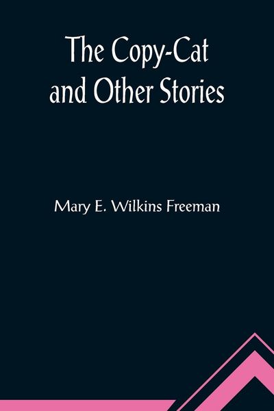 Produktbild: The Copy-Cat and Other Stories