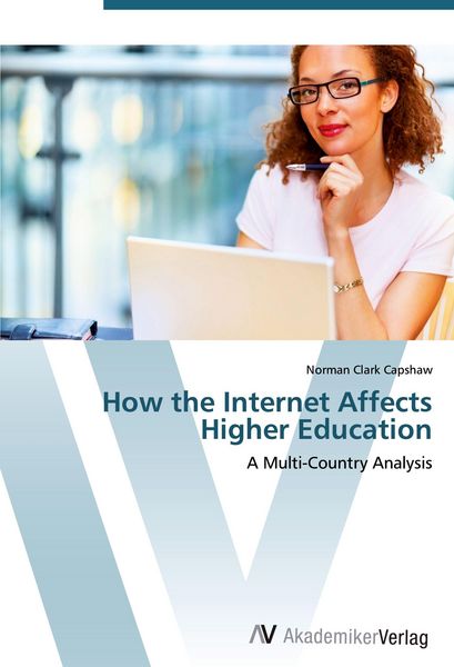 Produktbild: How the Internet Affects Higher Education