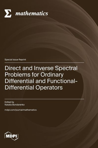 Produktbild: Direct and Inverse Spectral Problems for Ordinary Differential and Functional-Differential Operators