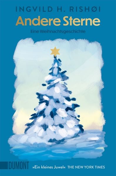 Andere Sterne, Taschenbuch von Ingvild H. Rishøi, DuMont Buchverlag, 9783755805571