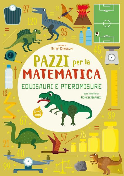 Produktbild: Equisauri e pteromisure. Pazzi per la matematica