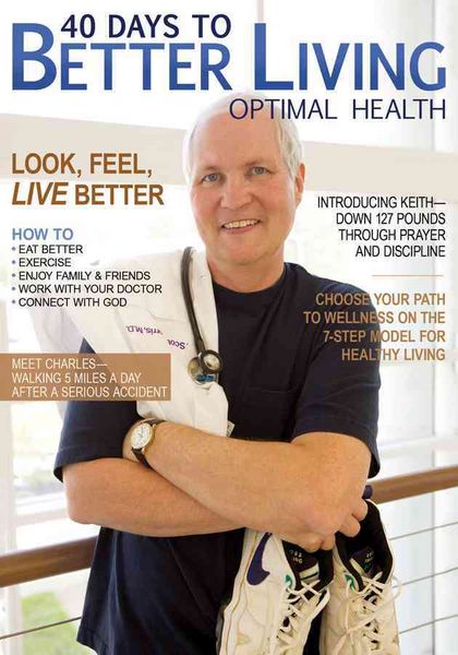 Produktbild: Morris, D: 40 Days to Better Living--Optimal Health