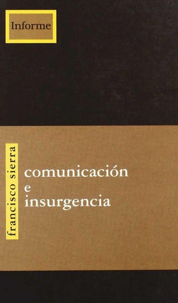 Produktbild: Comunicaci&oacute;n e insurgencia