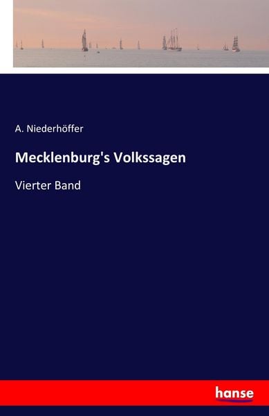 Mecklenburg's Volkssagen, Taschenbuch von A. Niederhöffer, Hansebooks, 9783741132247