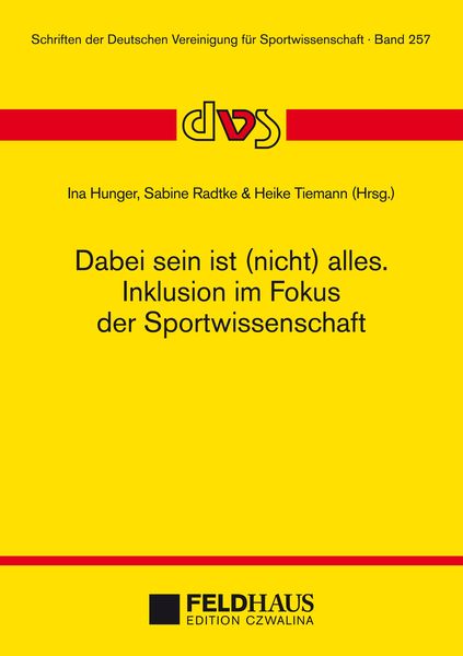 Produktbild: Dabei sein ist (nicht) alles. Inklusion im Fokus der Sportwissenschaft