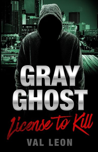 Produktbild: Gray Ghost-License to Kill