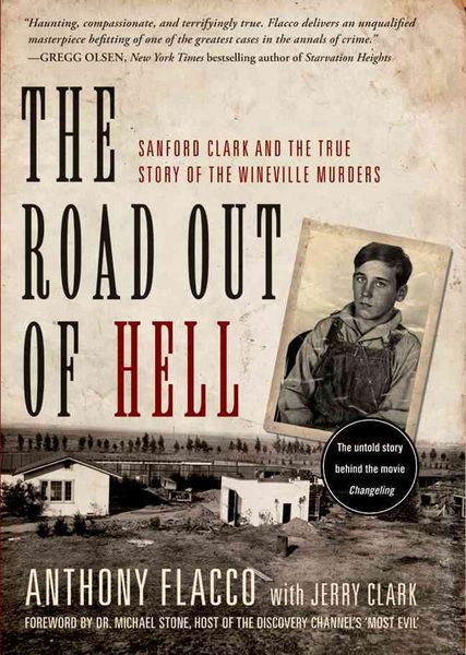 Produktbild: The Road Out of Hell: Sanford Clark and the True Story of the Wineville Murders