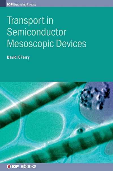 Produktbild: Transport in Semiconductor Mesoscopic Devices