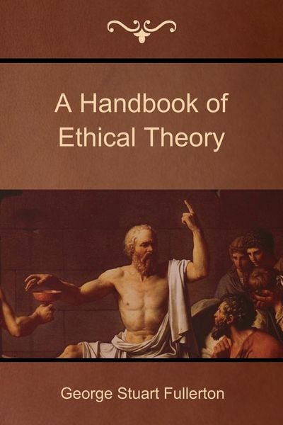 Produktbild: A Handbook of Ethical Theory