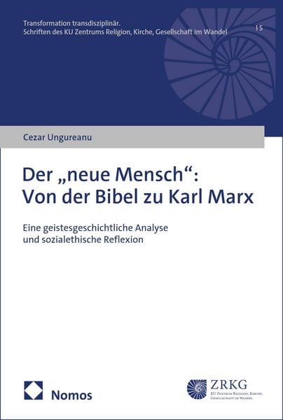 Produktbild: Der "neue Mensch": Von der Bibel zu Karl Marx