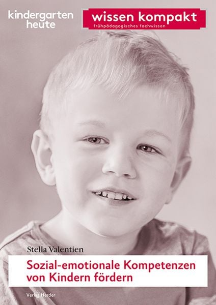 Produktbild: Sozial-emotionale Kompetenzen von Kindern f&ouml;rdern