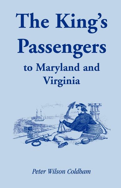Produktbild: The King's Passengers to Maryland and Virginia