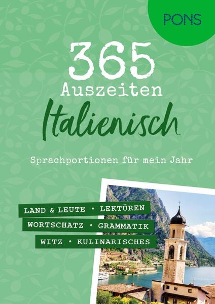 PONS 365 Auszeiten Italienisch, Taschenbuch von , PONS Langenscheidt GmbH, 978-3-12-566036-6