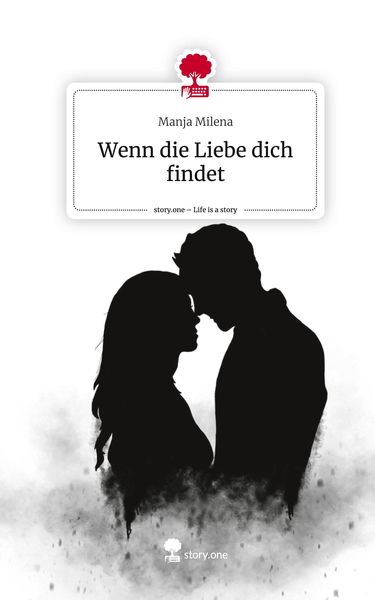 Produktbild: Wenn die Liebe dich findet. Life is a Story - story.one