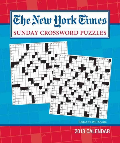 Produktbild: The New York Times Sunday Crossword Puzzles 2013 Weekly Planner Calendar: Edited by Will Shortz