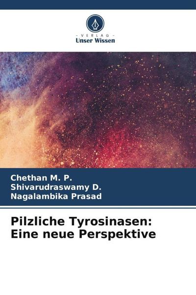 Produktbild: Pilzliche Tyrosinasen: Eine neue Perspektive