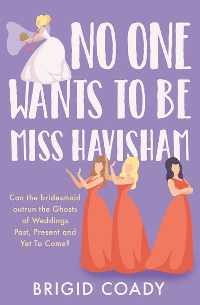 Produktbild: No One Wants to Be Miss Havisham