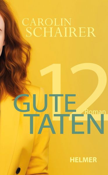 Produktbild: Zw&ouml;lf gute Taten