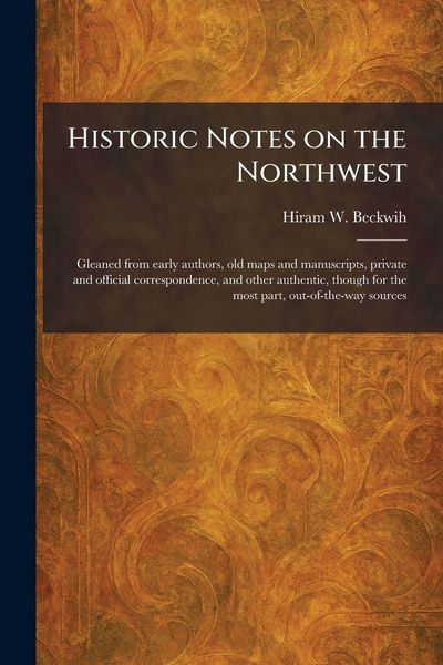 Produktbild: Historic Notes on the Northwest